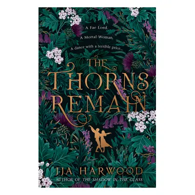 "The Thorns Remain" - "" ("Harwood Jja")(Paperback)