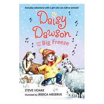 "Daisy Dawson and the Big Freeze" - "" ("Voake Steve")(Paperback)