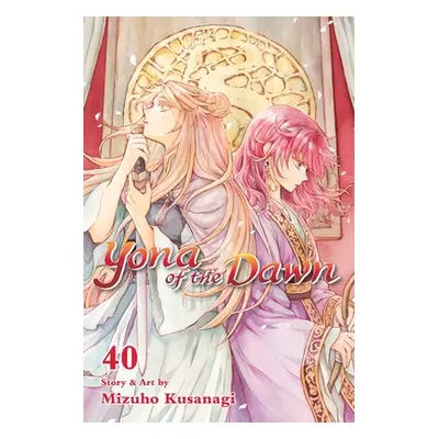 "Yona of the Dawn, Vol. 40" - "" ("Kusanagi Mizuho")(Paperback)