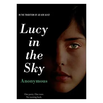 "Lucy in the Sky" - "" ("Anonymous")(Paperback)