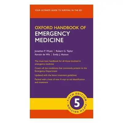 "Oxford Handbook of Emergency Medicine" - "" ("Wyatt Jonathan P.")(Paperback)