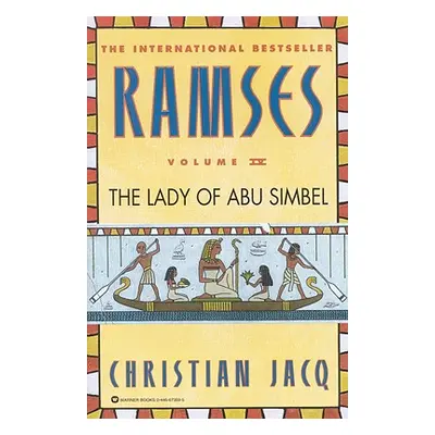 "Ramses: The Lady of Abu Simbel - Volume IV" - "" ("Jacq Christian")(Paperback)