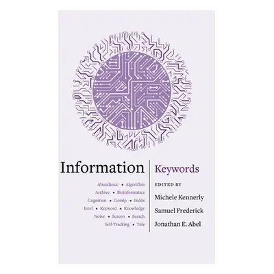 "Information: Keywords" - "" ("Kennerly Michele")(Paperback)