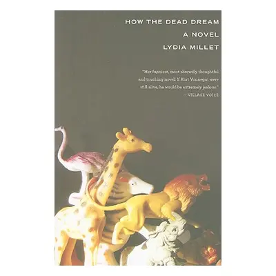 "How the Dead Dream" - "" ("Millet Lydia")(Paperback)