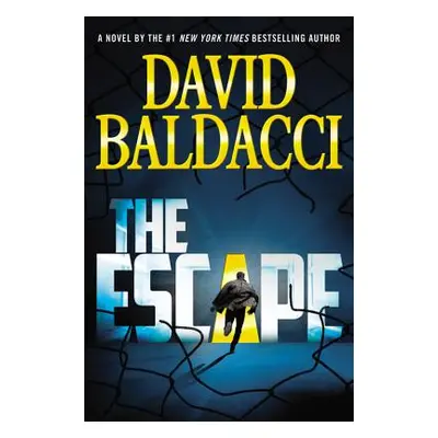 "The Escape" - "" ("Baldacci David")(Pevná vazba)