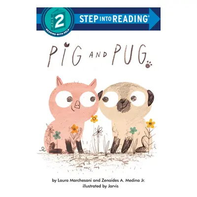 "Pig and Pug" - "" ("Marchesani Laura")(Library Binding)