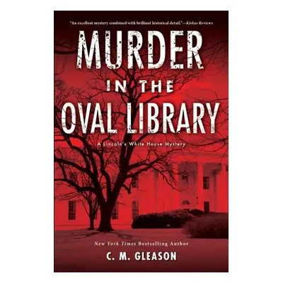 "Murder in the Oval Library" - "" ("Gleason C. M.")(Paperback)