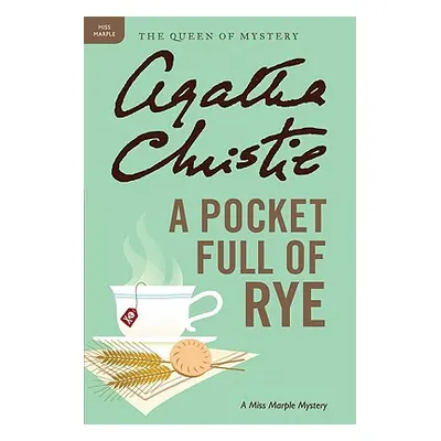 "A Pocket Full of Rye: A Miss Marple Mystery" - "" ("Christie Agatha")(Paperback)