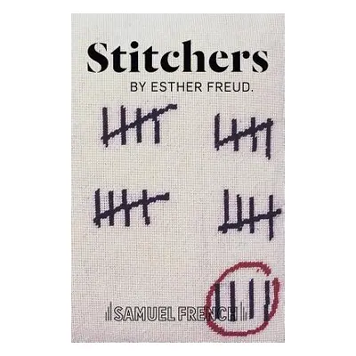 "Stitchers" - "" ("Freud Esther")(Paperback)