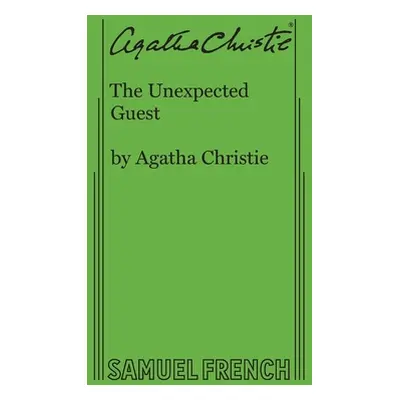 "The Unexpected Guest" - "" ("Christie Agatha")(Paperback)