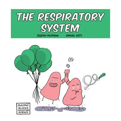 "The Respiratory System" - "" ("Hiti Samuel")(Paperback)