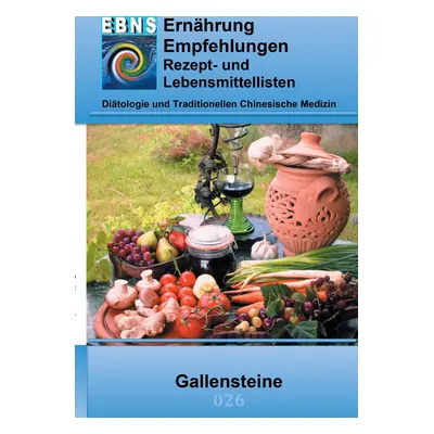 "Ernhrung bei Gallensteine: Ditetik - Gastrointestinaltrakt - Leber, Gallenblase, Gallenwege - C