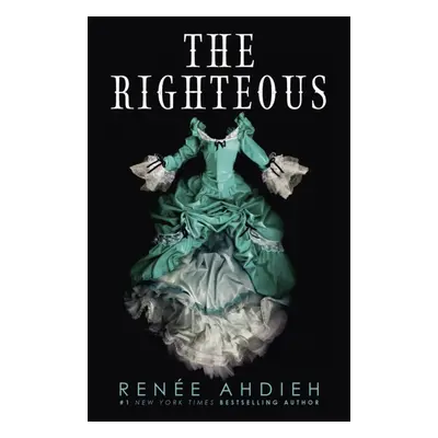 "Righteous" - "" ("Ahdieh Renee")(Pevná vazba)