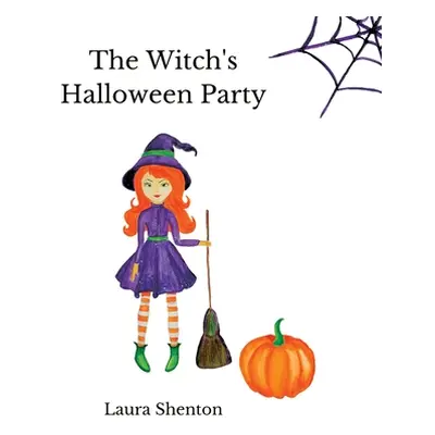 "The Witch's Halloween Party" - "" ("Shenton Laura")(Paperback)