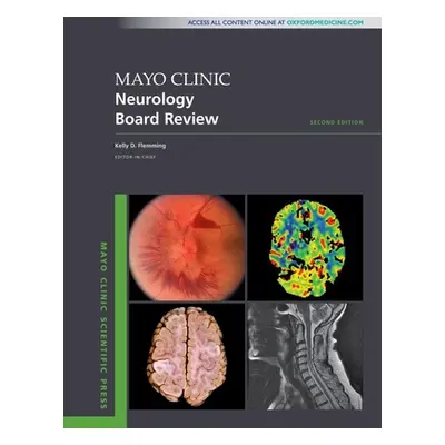 "Mayo Clinic Neurology Board Review" - "" ("Flemming Kelly D.")(Paperback)