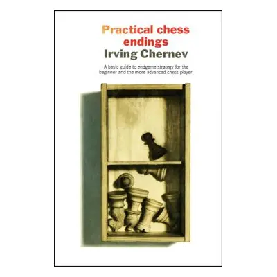 "Practical Chess Endings" - "" ("Chernev Irving")(Paperback)