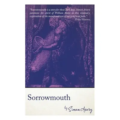 "Sorrowmouth" - "" ("Avery Simon")(Paperback)