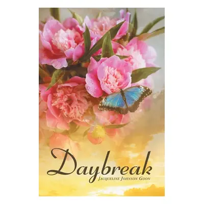 "Daybreak" - "" ("Johnson Goon Jacqueline")(Paperback)