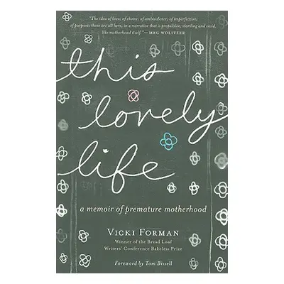 "This Lovely Life" - "" ("Forman Vicki")(Paperback)