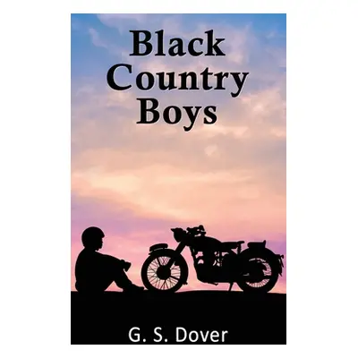 "Black Country Boys" - "" ("Dover G. S.")(Paperback)