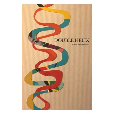 "Double Helix" - "" ("Dellabough Robin")(Paperback)