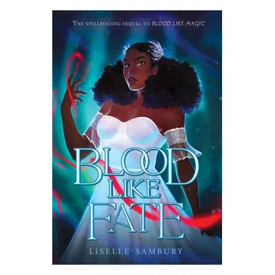 "Blood Like Fate" - "" ("Sambury Liselle")(Pevná vazba)