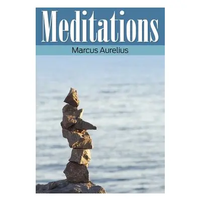 "Meditations" - "" ("Aurelius Marcus")(Paperback)