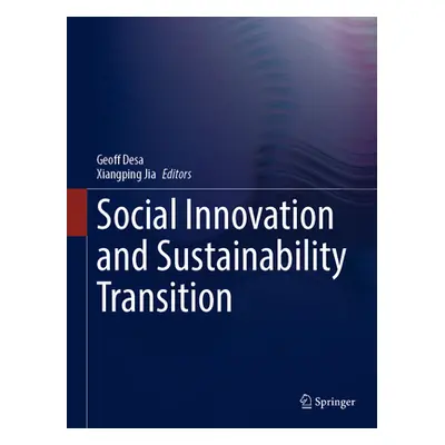 "Social Innovation and Sustainability Transition" - "" ("Desa Geoff")(Pevná vazba)