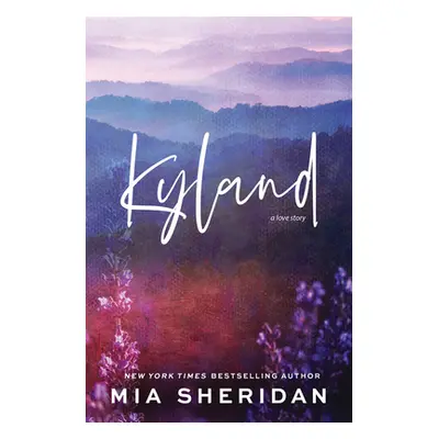 "Kyland" - "" ("Sheridan Mia")(Paperback)