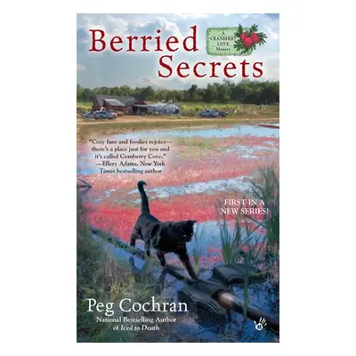 "Berried Secrets" - "" ("Cochran Peg")(Mass Market Paperbound)