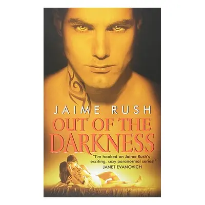 "Out of the Darkness" - "" ("Rush Jaime")(Mass Market Paperbound)