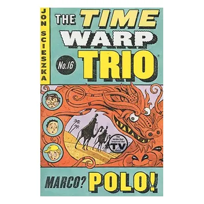 "Marco? Polo!" - "" ("Scieszka Jon")(Paperback)