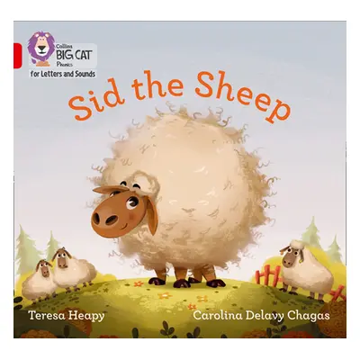 "Sid the Sheep" - "Band 02b/Red B" ("Heapy Teresa")(Paperback / softback)