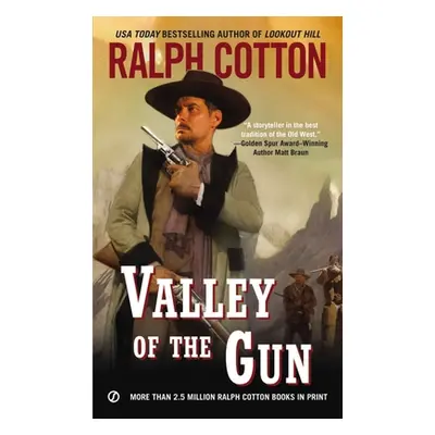 "Valley of the Gun" - "" ("Cotton Ralph")(Mass Market Paperbound)