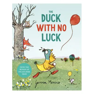 "Duck with No Luck" - "" ("Merino Gemma")(Paperback / softback)