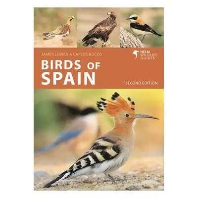 "Birds of Spain: Second Edition" - "" ("Lowen James")(Paperback)