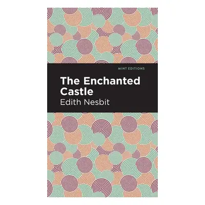 "The Enchanted Castle" - "" ("Nesbit Edith")(Pevná vazba)