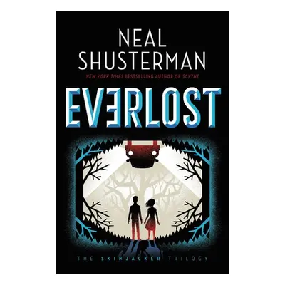 "Everlost, 1" - "" ("Shusterman Neal")(Paperback)