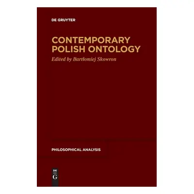 "Contemporary Polish Ontology" - "" ("Skowron Bartlomiej")(Paperback)