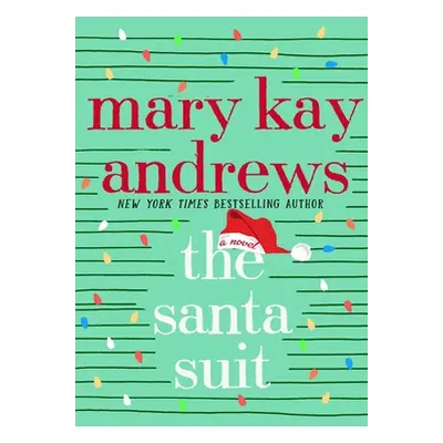 "The Santa Suit" - "" ("Andrews Mary Kay")(Pevná vazba)