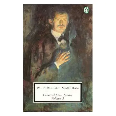 "Collected Short Stories: Volume 3" - "" ("Maugham W. Somerset")(Paperback)