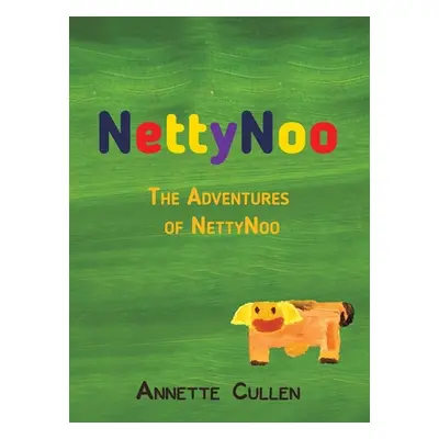 "NettyNoo" - "" ("Cullen Annette")(Pevná vazba)