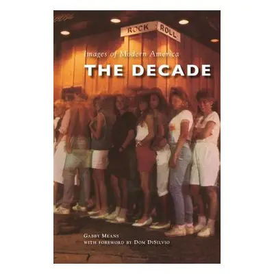 "The Decade" - "" ("Means Gabby")(Pevná vazba)