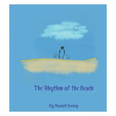 "The Rhythm of the Beach" - "" ("Irving Russell")(Pevná vazba)