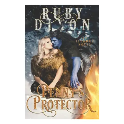 "Penny's Protector: A Sci-Fi Alien Romance" - "" ("Dixon Ruby")(Paperback)