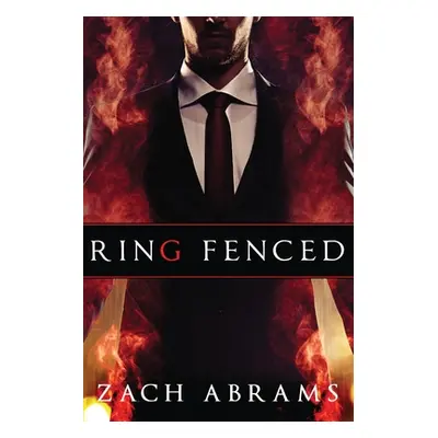 "Ring Fenced" - "" ("Abrams Zach")(Paperback)