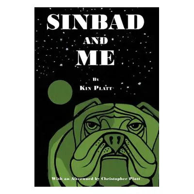 "Sinbad and Me" - "" ("Platt Kin")(Pevná vazba)