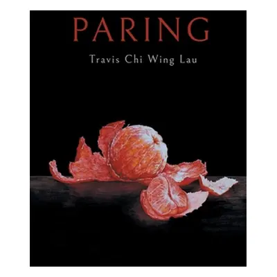 "Paring" - "" ("Lau Travis Chi Wing")(Paperback)