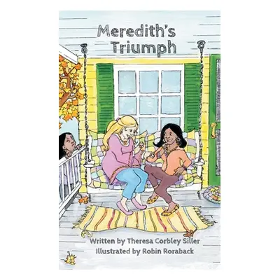 "Meredith's Triumph" - "" ("Roraback Robin")(Paperback)