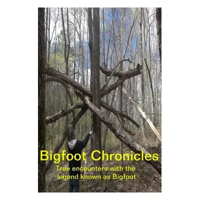 "Bigfoot Chronicles" - "" ("George Melissa")(Paperback)